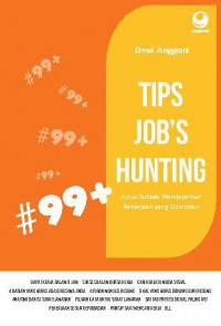 Image of Tips Job Hunting :jurus Sukses Mendapatkan Pekerjaan yang di Impikan